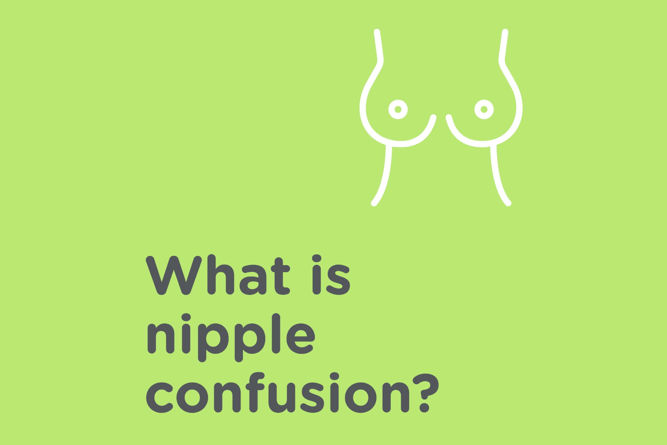 What is nipple confusion?