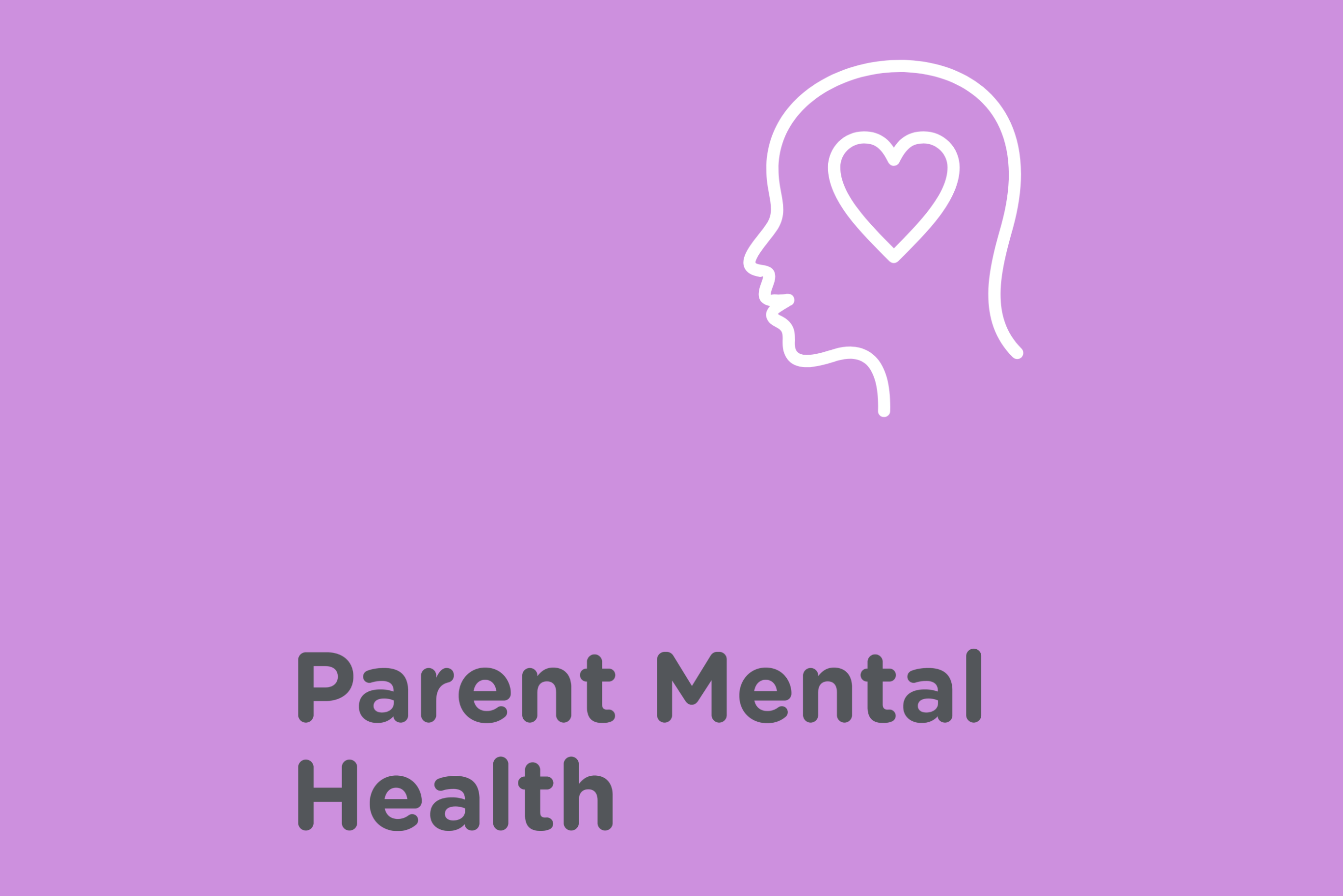 Parent mental health
